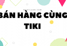 Bán Hàng Trên Tiki năm 2020 liệu có dễ dàng?